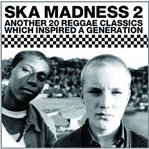  Ska Madness 2: Various Artists: Music