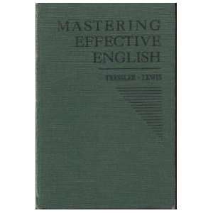    Mastering Effective English J.C. Tressler, Claude E. Lewis Books