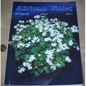 African Violet July/August 2009 (Volume 62, Number 4): Ruth Rumsay 
