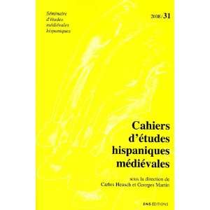  cahiers detudes hispaniques médiévales t.31 ; la parole 
