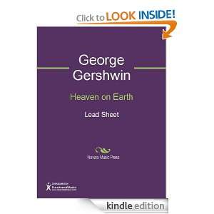 Heaven on Earth Sheet Music George Gershwin  Kindle Store