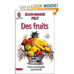  Des fruits (9782290071694) Jean Marie Pelt Books