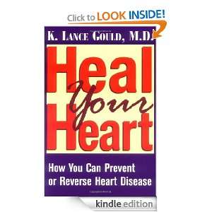   Heart How You Can Prevent or Reverse Heart Disease [Kindle Edition