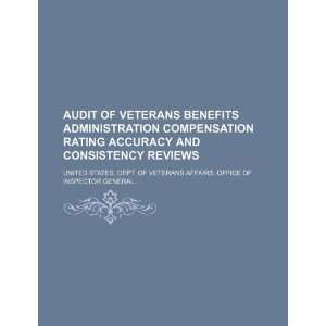  Audit of Veterans Benefits Administration compensation 