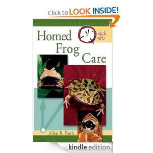 Quick & Easy Horned Frog Care Allen R. Both  Kindle Store