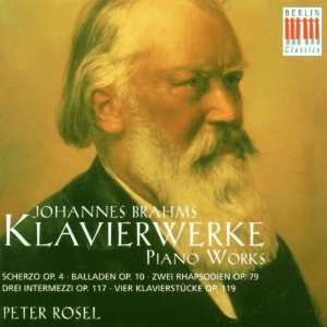  Brahms: Piano Works: Johannes Brahms, Peter Rösel: Music