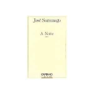 A Noite (9789722102919) Jose Saramago Books
