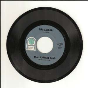   Juarez / Guacamole, 45 RPM Single Baja Marimba Band Music