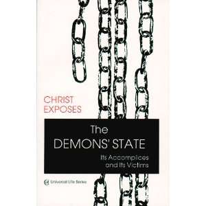  The Demons State, Its Accomplices and Its Victims 