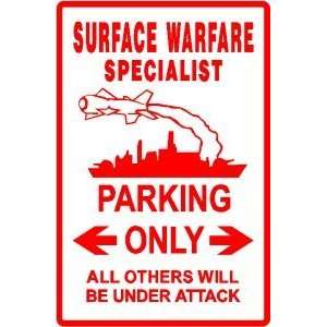  SURFACE WARFARE SPECIALIST missile sign