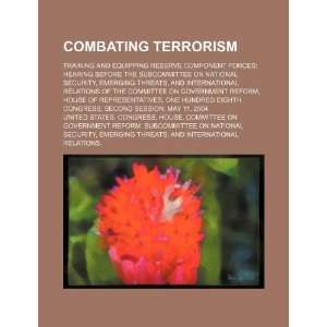 Combating terrorism training and equipping reserve component forces 