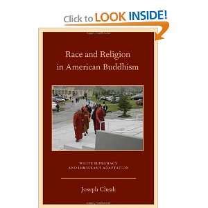  Race and Religion in American Buddhism: White Supremacy 