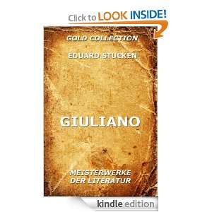 Giuliano (Kommentierte Gold Collection) (German Edition) Eduard 
