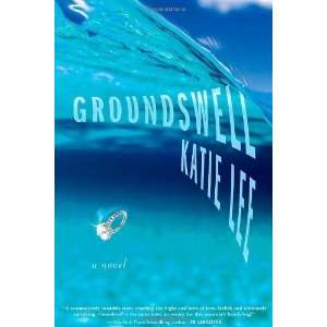  Groundswell [Hardcover] Katie Lee Books