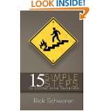 15 Simple Steps to Losing Your Salvation by Rick Schworer (Apr 16 