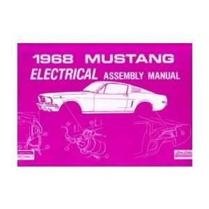    1968 FORD MUSTANG Electrical Assembly Manual Book Automotive