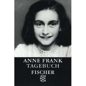   Anne Frank Tagebuch (German Edition) [Paperback] Otto H. Frank Books