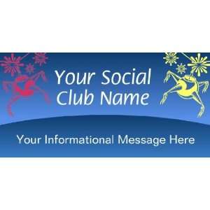  3x6 Vinyl Banner   Social Club Informational Message 