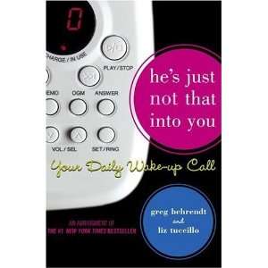   Into You: Your Daily Wake Up Call [Paperback]: Greg Behrendt: Books