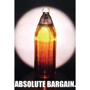  40 OZ ABSOLUTE BARGAIN COLLEGE BEER 18X28 POSTER 0102 