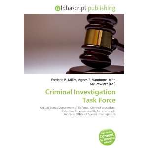  Criminal Investigation Task Force (9786133805286) Books