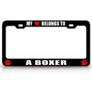 MY HEART BELONGS TO A BOXER Dog Pet Steel Metal Auto License Plate 