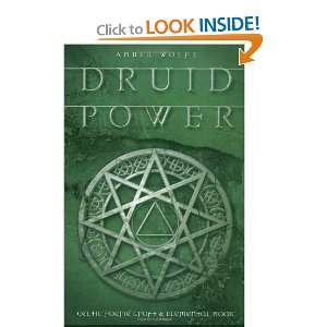  Druid Power Celtic Faerie Craft & Elemental Magic 