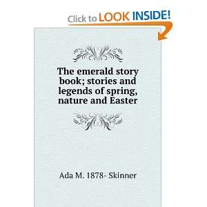  The emerald story book; stories and legends of spring 