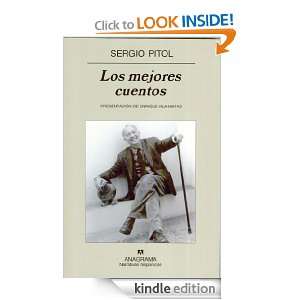 Los mejores cuentos (Narrativas Hispanicas) (Spanish Edition): Sergio 