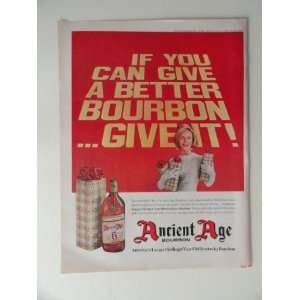Age Bourbon. 1963 full page print ad(if you can give a better bourbon 