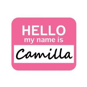  Camilla Hello My Name Is Mousepad Mouse Pad
