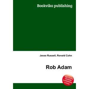  Rob Adam Ronald Cohn Jesse Russell Books