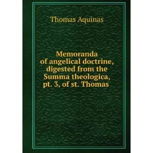   the Summa theologica, pt. 3, of st. Thomas . Thomas Aquinas Books