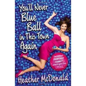   Funny Quest to Give It Up [Paperback] Heather McDonald Books