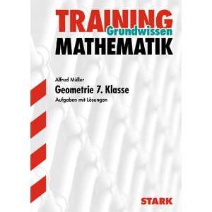 Training Mathematik Unterstufe Mathematik Training. Geometrie. 7 
