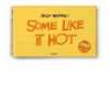 Billy Wilders Some like it hot. The funniest film ever made the 