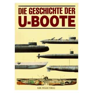 Die Geschichte der U  Boote: .de: Antony Preston: Bücher