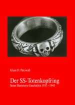 Mein Partnerpogramm Shop   Der SS Totenkopfring. Seine Illustrierte 