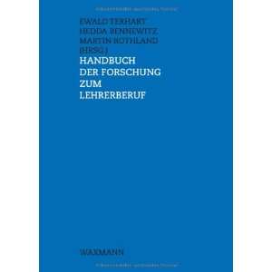 Handbuch der Forschung zum Lehrerberuf  Ewald Terhart 