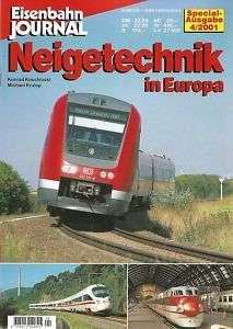 Eisenbahn JOURNAL   Special  4 / 2001   Neigetechnik in Europa  