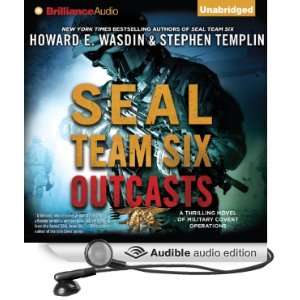  SEAL Team Six Outcasts A Novel (Audible Audio Edition 