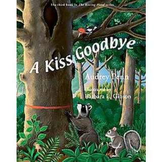 Kiss Goodbye (Hardcover).Opens in a new window