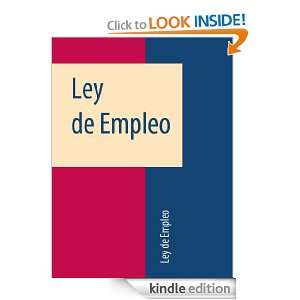 Ley de Empleo (Spain) (Spanish Edition) España  Kindle 