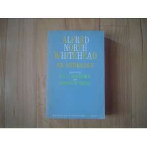  Alfred North Whitehead An Anthology Mason W. Gross 