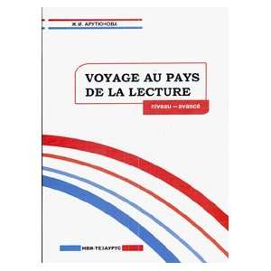   Andre Morua)  Voyage Pays De La Lecture (Nouvelles dAndre Maurois