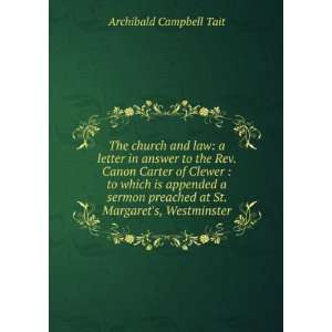   at St. Margarets, Westminster Archibald Campbell Tait Books