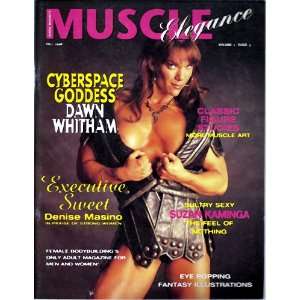    MUSCLE ELEGANCE FALL 1998 (VOLUME 1, ISSUE 3) DENISE MASINO Books