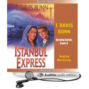   Destiny, Book 5 (Audible Audio Edition) T. Davis Bunn, Ron Verela
