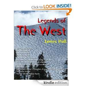 Legends of the West James Hall  Kindle Store