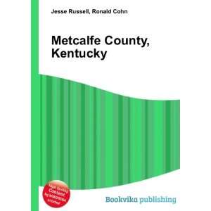  Metcalfe County, Kentucky Ronald Cohn Jesse Russell 